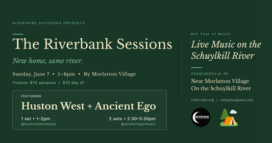 Rivertribe Outdoors Presents Huston West & Ancient Ego